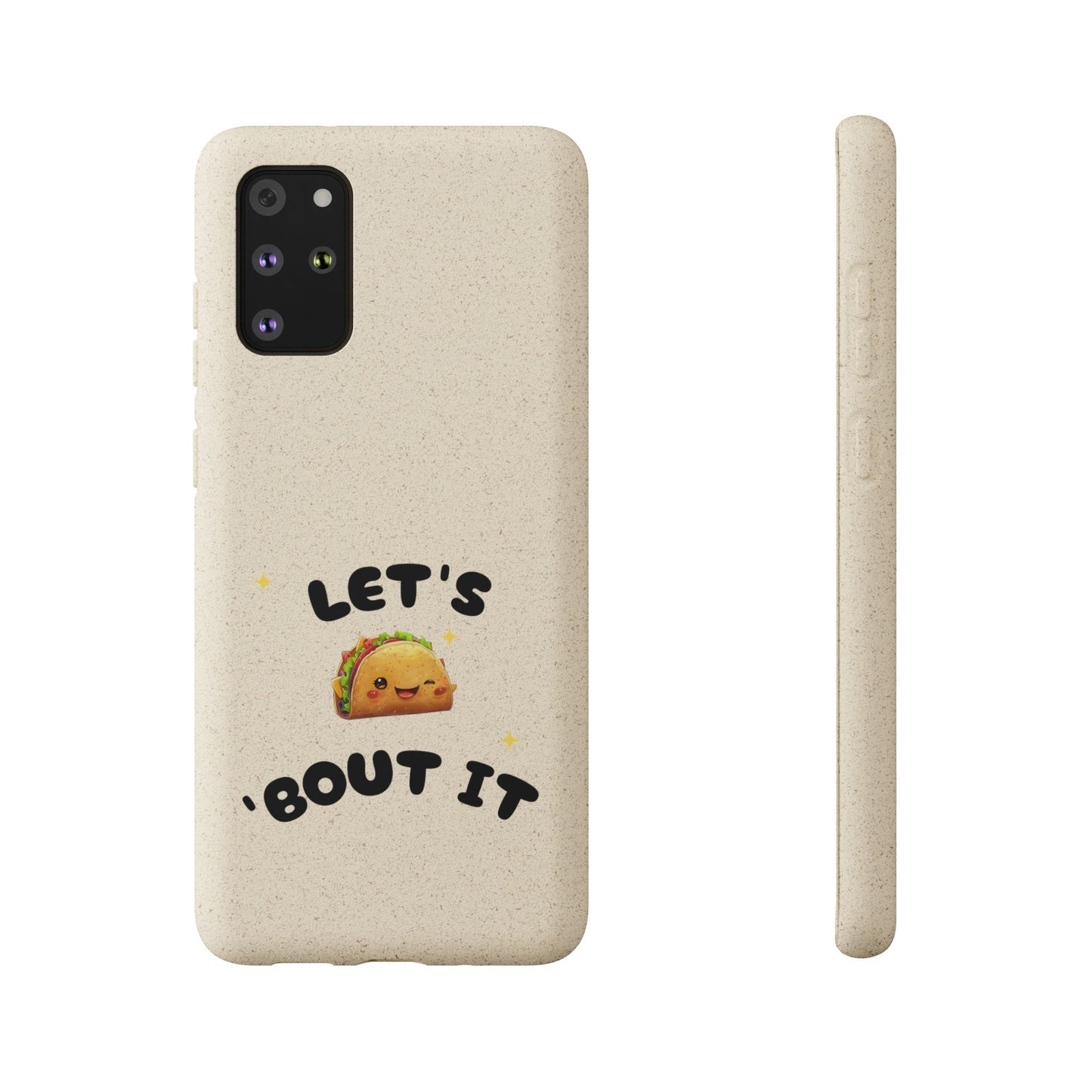 Let's Taco 'Bout It Design - Biodegradable Phone Case