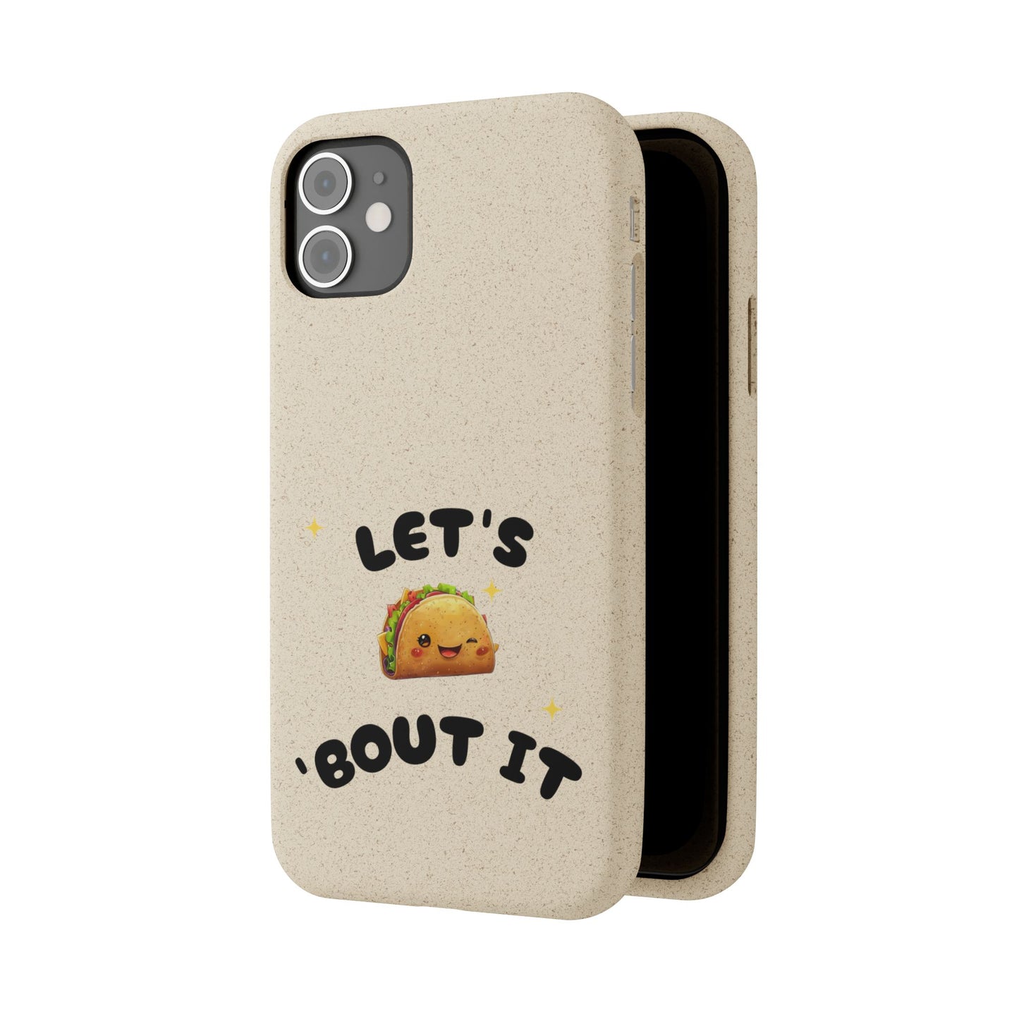 Let's Taco 'Bout It Design - Biodegradable Phone Case