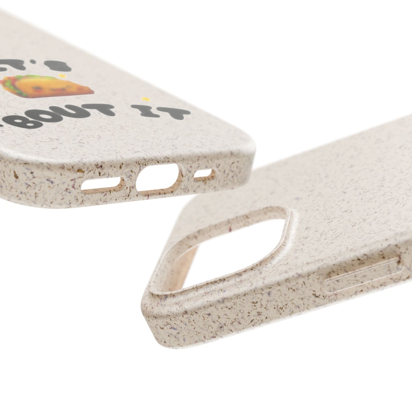 Let's Taco 'Bout It Design - Biodegradable Phone Case