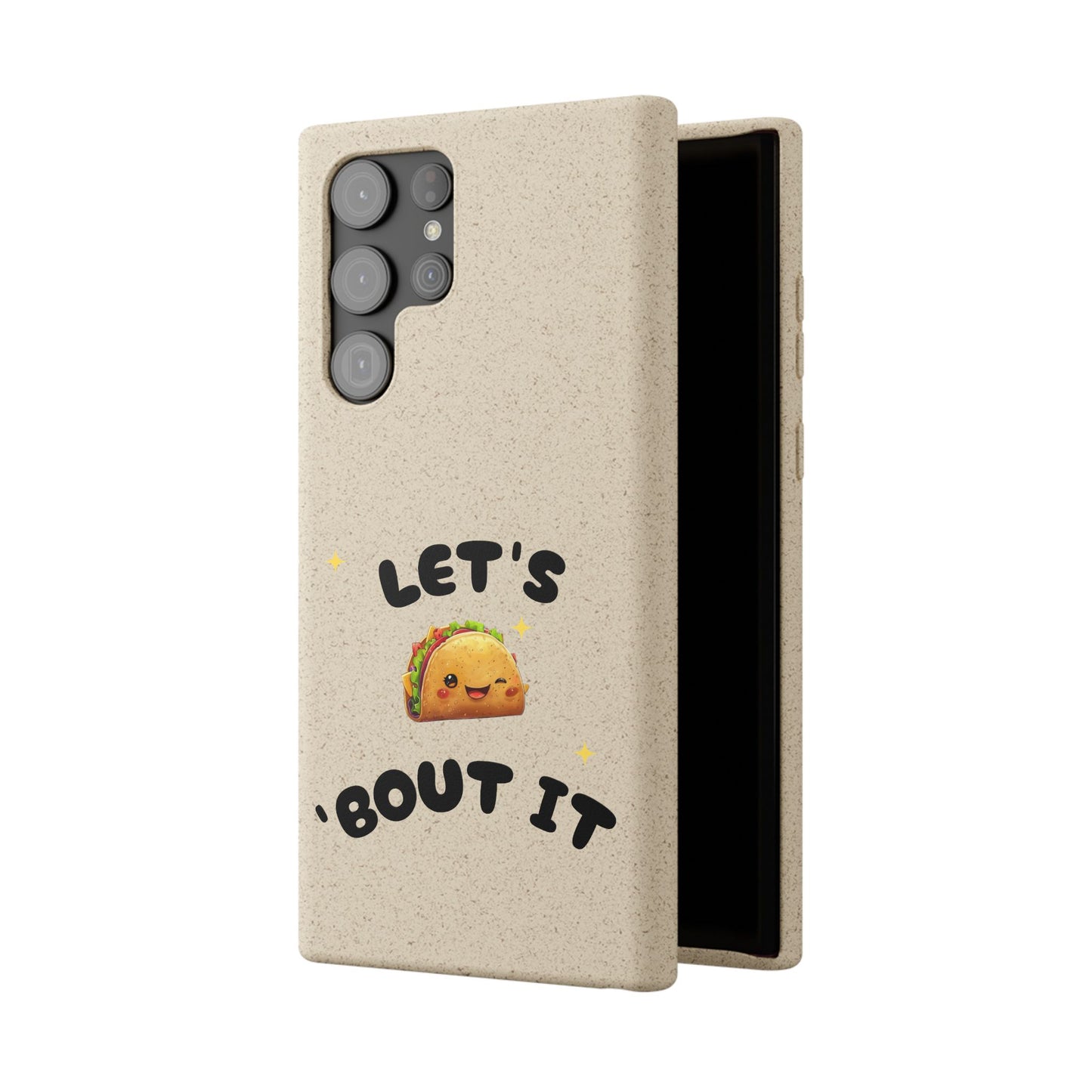 Let's Taco 'Bout It Design - Biodegradable Phone Case