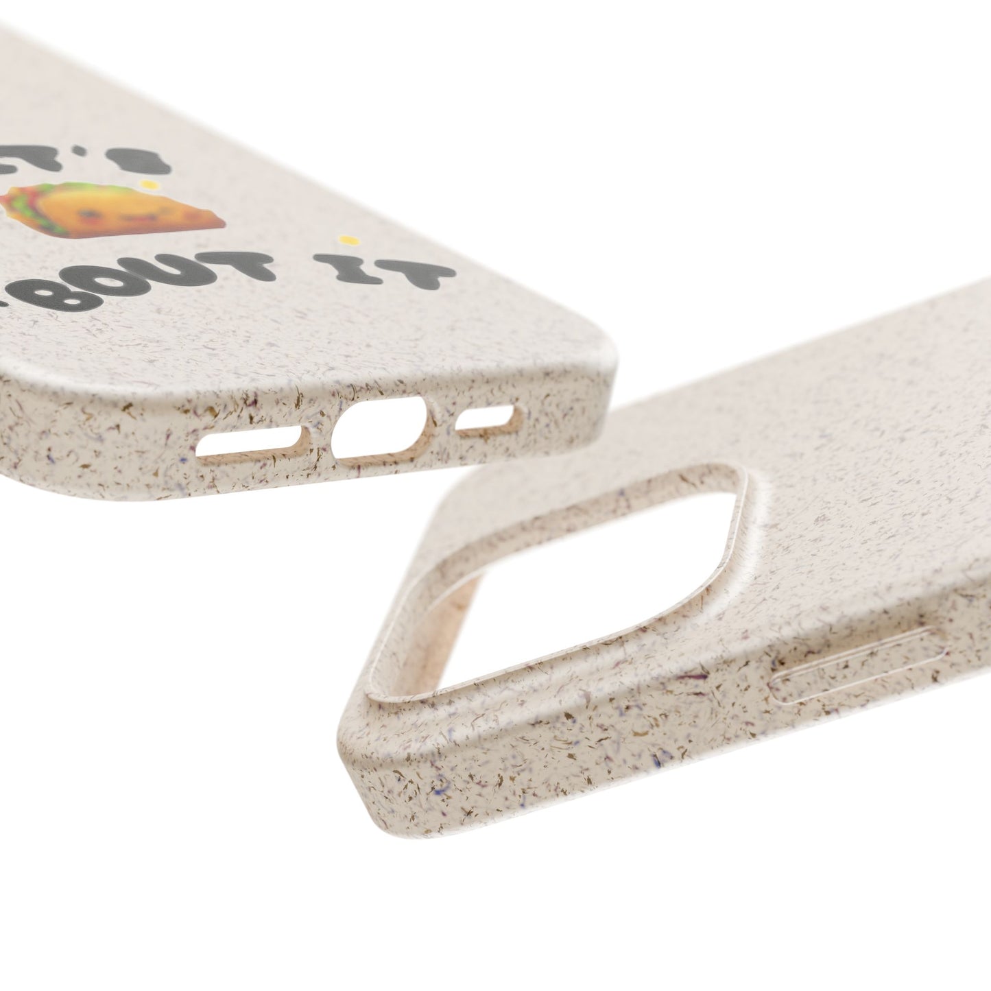 Let's Taco 'Bout It Design - Biodegradable Phone Case
