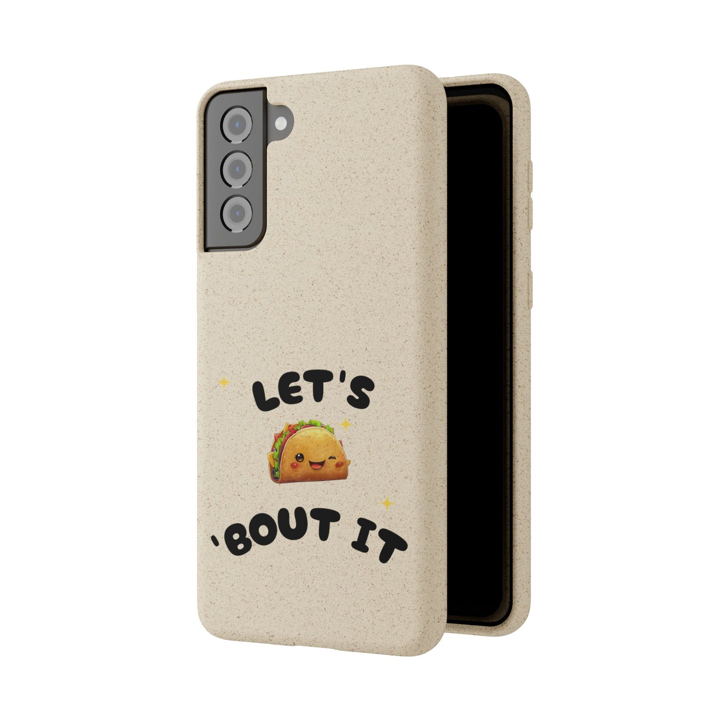 Let's Taco 'Bout It Design - Biodegradable Phone Case