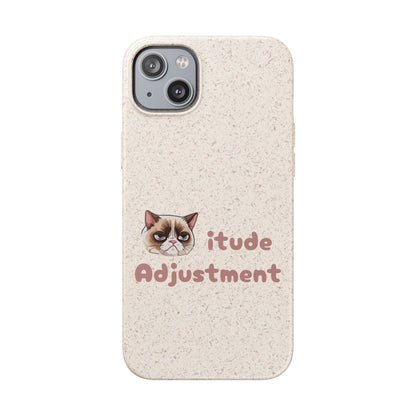 Phone Case - Cat-itude Adjustment Biodegradable Phone Case