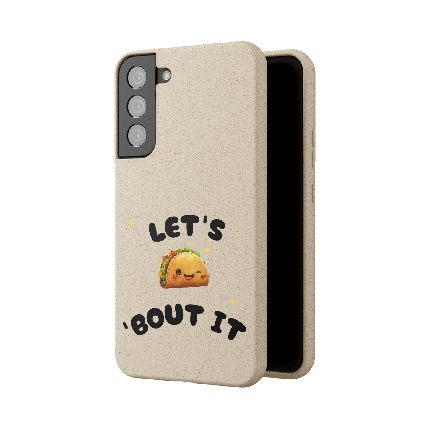Let's Taco 'Bout It Design - Biodegradable Phone Case