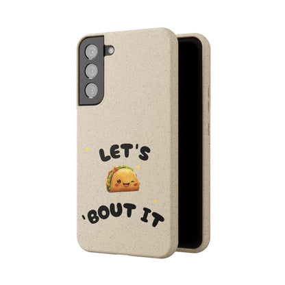 Let's Taco 'Bout It Design - Biodegradable Phone Case