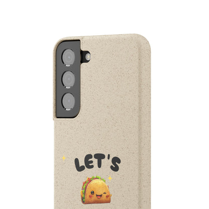 Let's Taco 'Bout It Design - Biodegradable Phone Case