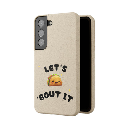 Let's Taco 'Bout It Design - Biodegradable Phone Case