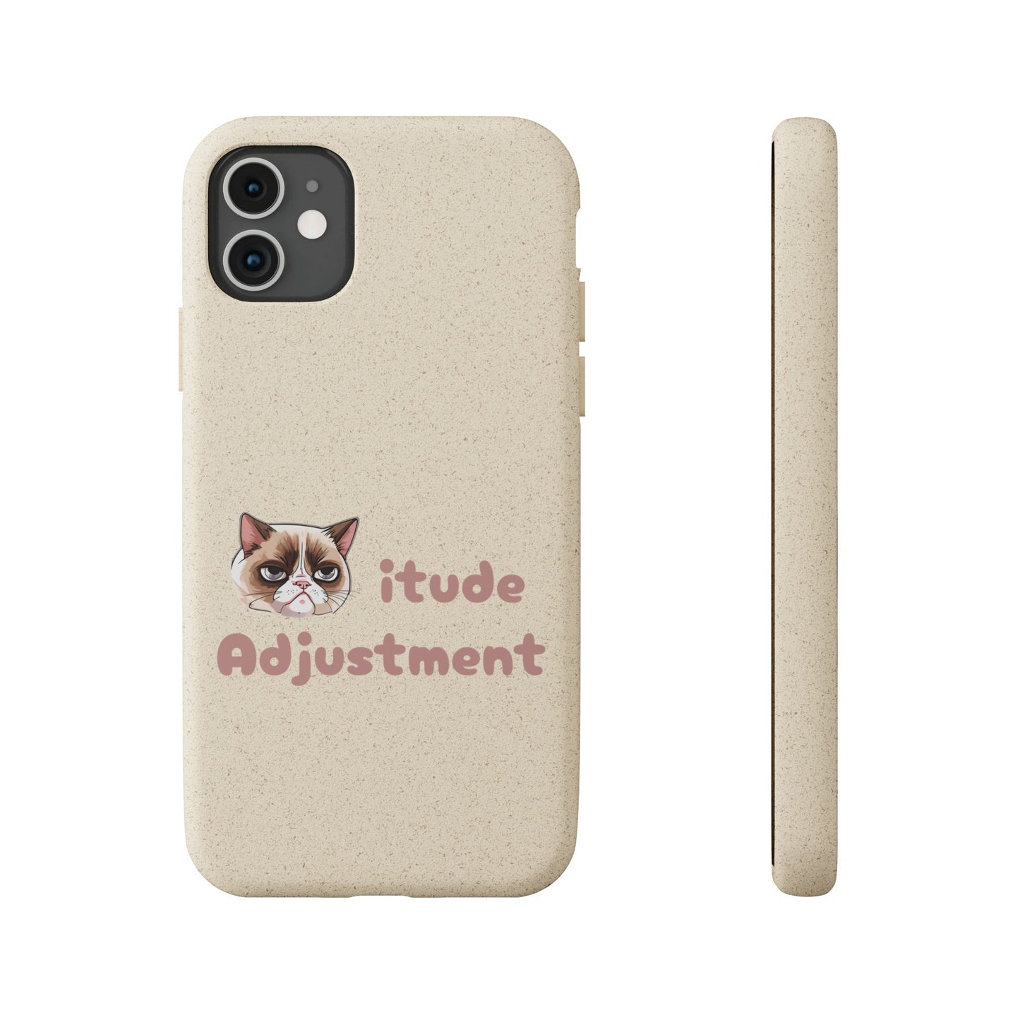 Phone Case - Cat-itude Adjustment Biodegradable Phone Case