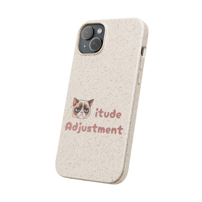 Phone Case - Cat-itude Adjustment Biodegradable Phone Case