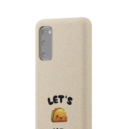 Let's Taco 'Bout It Design - Biodegradable Phone Case