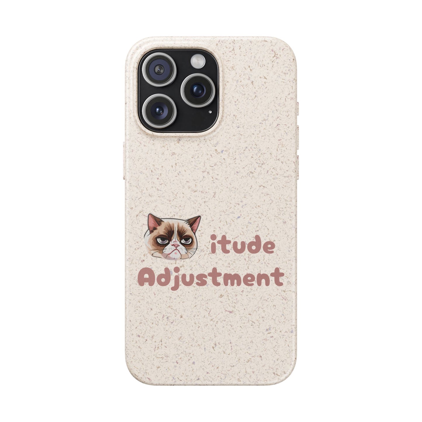 Phone Case - Cat-itude Adjustment Biodegradable Phone Case