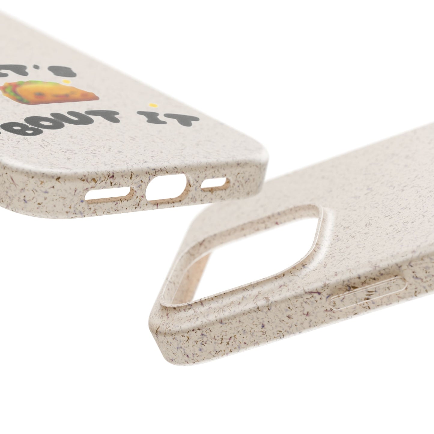 Let's Taco 'Bout It Design - Biodegradable Phone Case