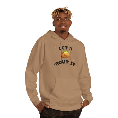 Let's Taco 'Bout It Hoodie