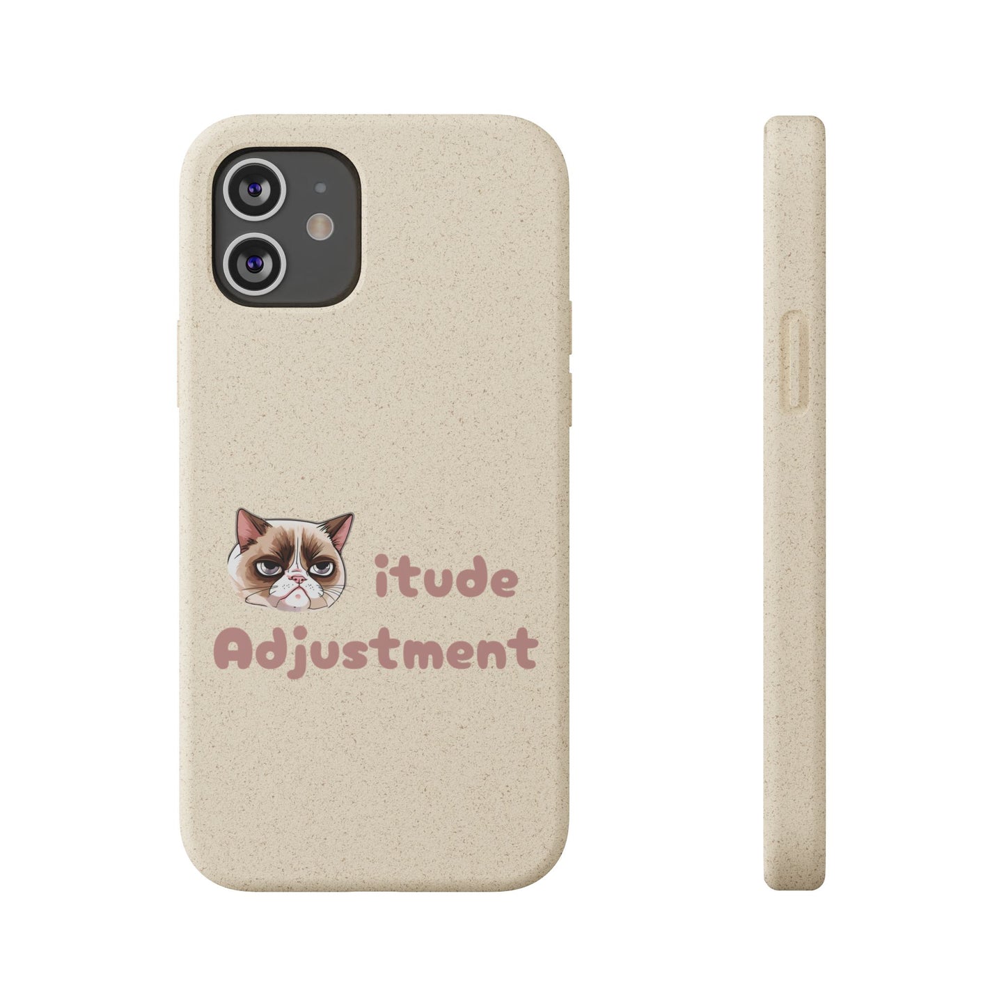 Phone Case - Cat-itude Adjustment Biodegradable Phone Case