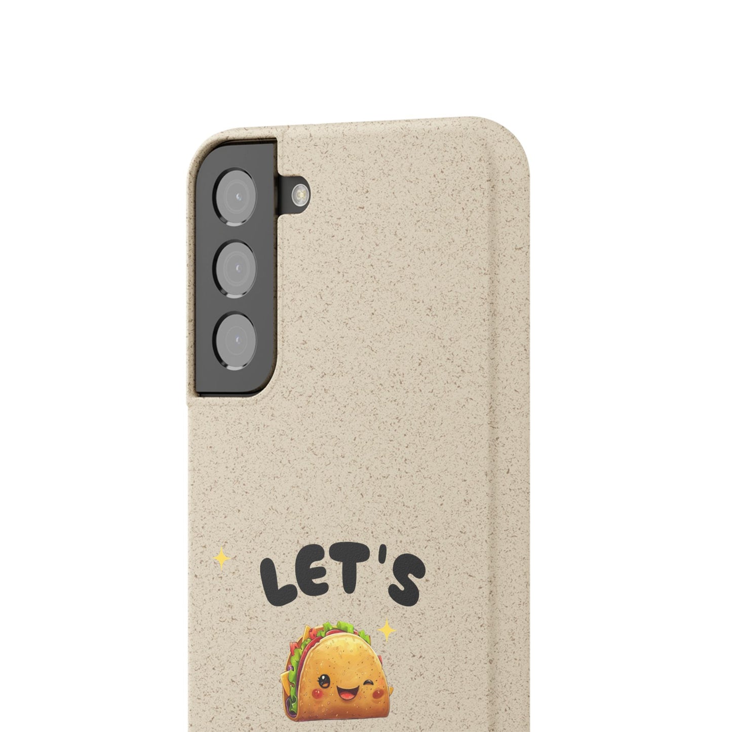 Let's Taco 'Bout It Design - Biodegradable Phone Case