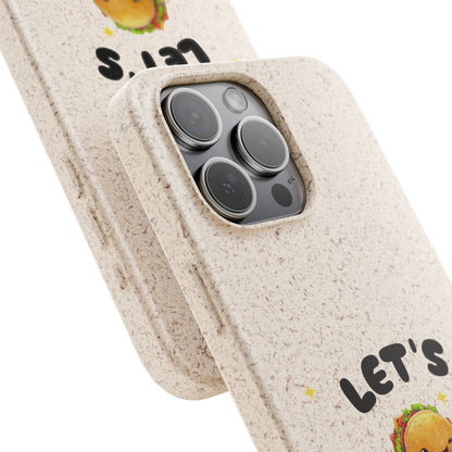 Let's Taco 'Bout It Design - Biodegradable Phone Case