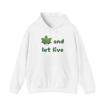 Leaf and Let Live Hoodie (Live and let Live pun)