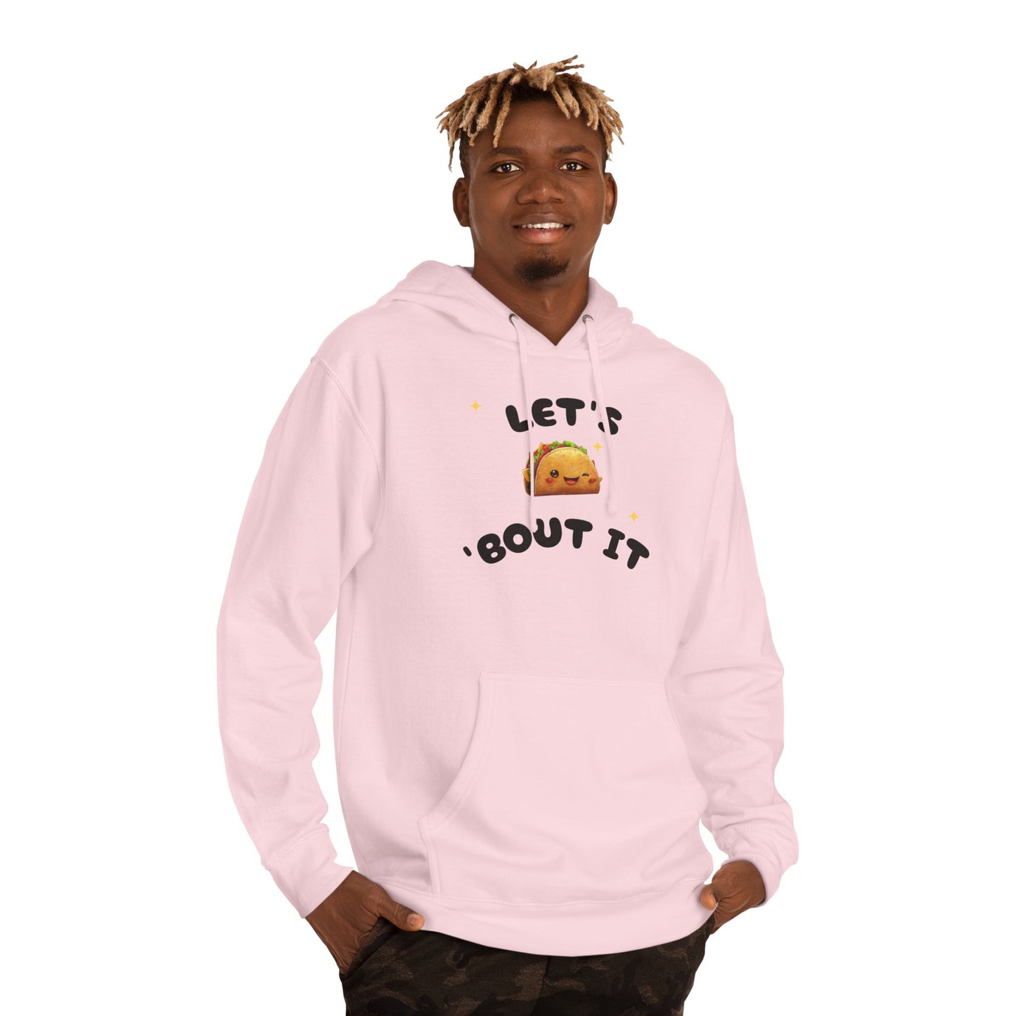 Let's Taco 'Bout It Hoodie