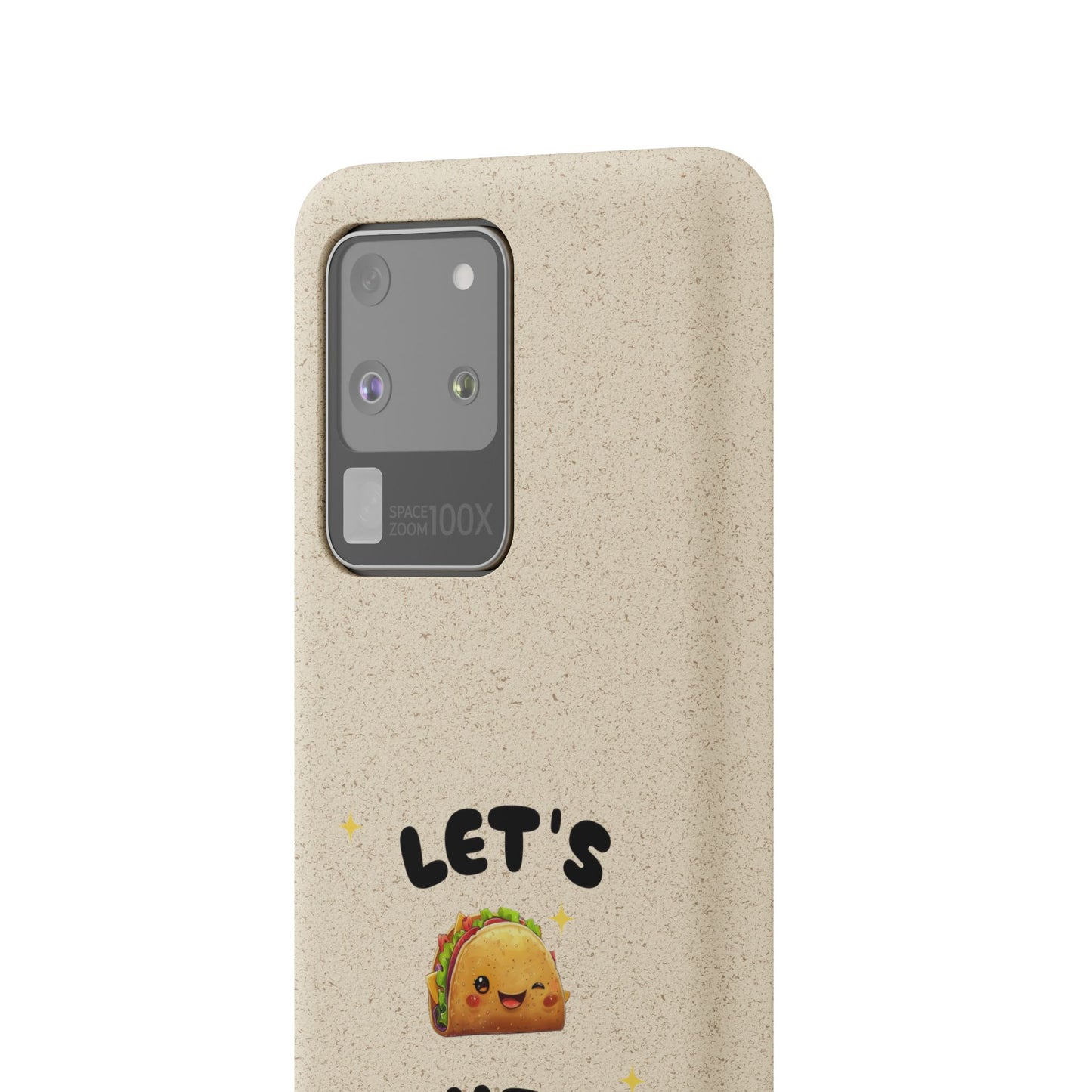 Let's Taco 'Bout It Design - Biodegradable Phone Case