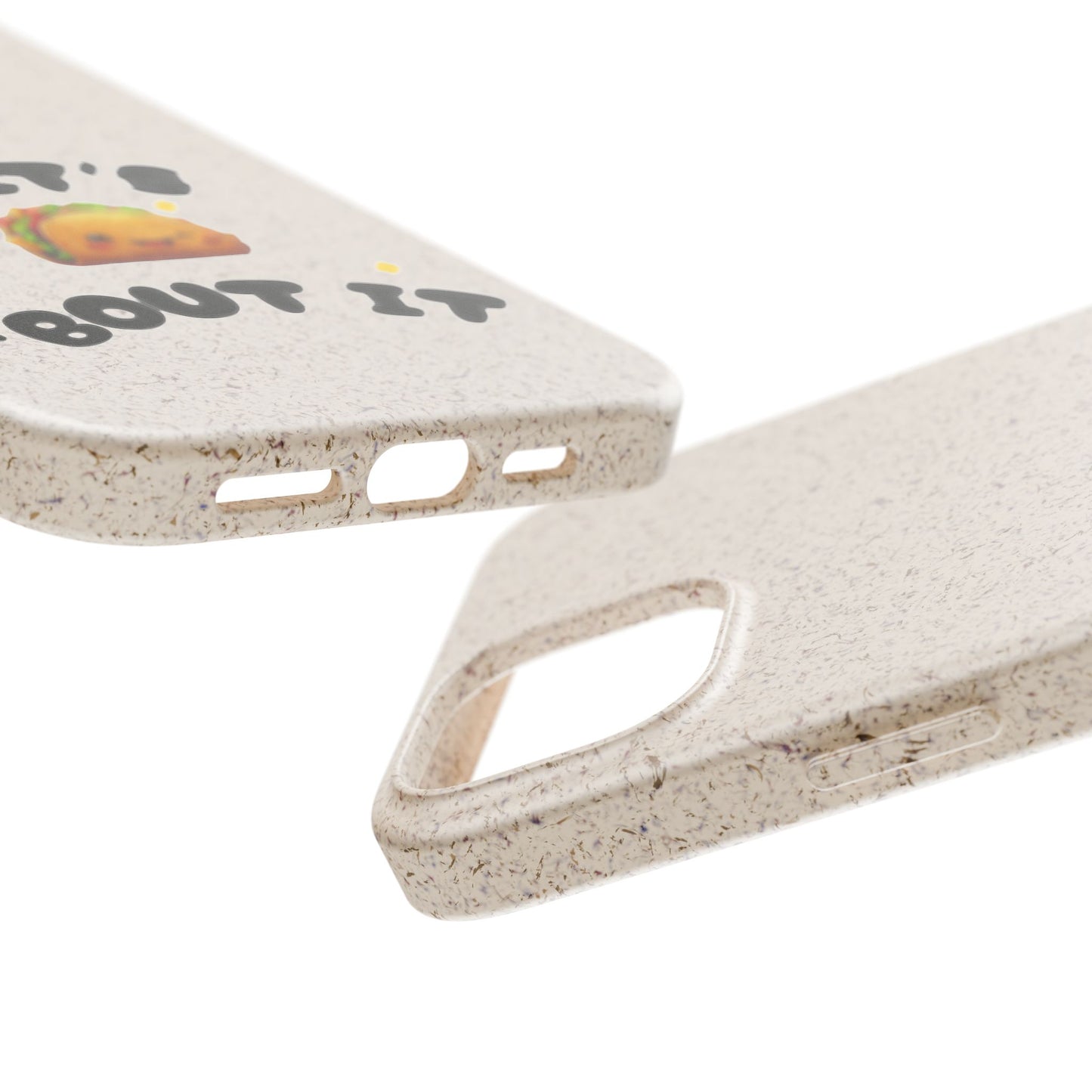 Let's Taco 'Bout It Design - Biodegradable Phone Case