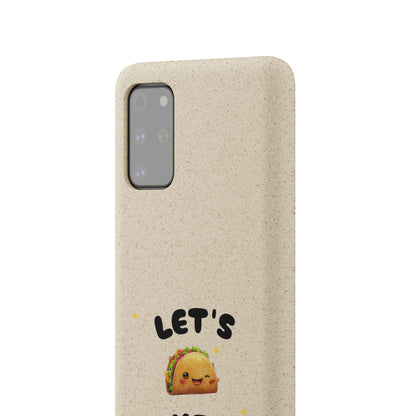 Let's Taco 'Bout It Design - Biodegradable Phone Case