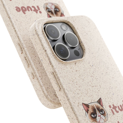 Phone Case - Cat-itude Adjustment Biodegradable Phone Case