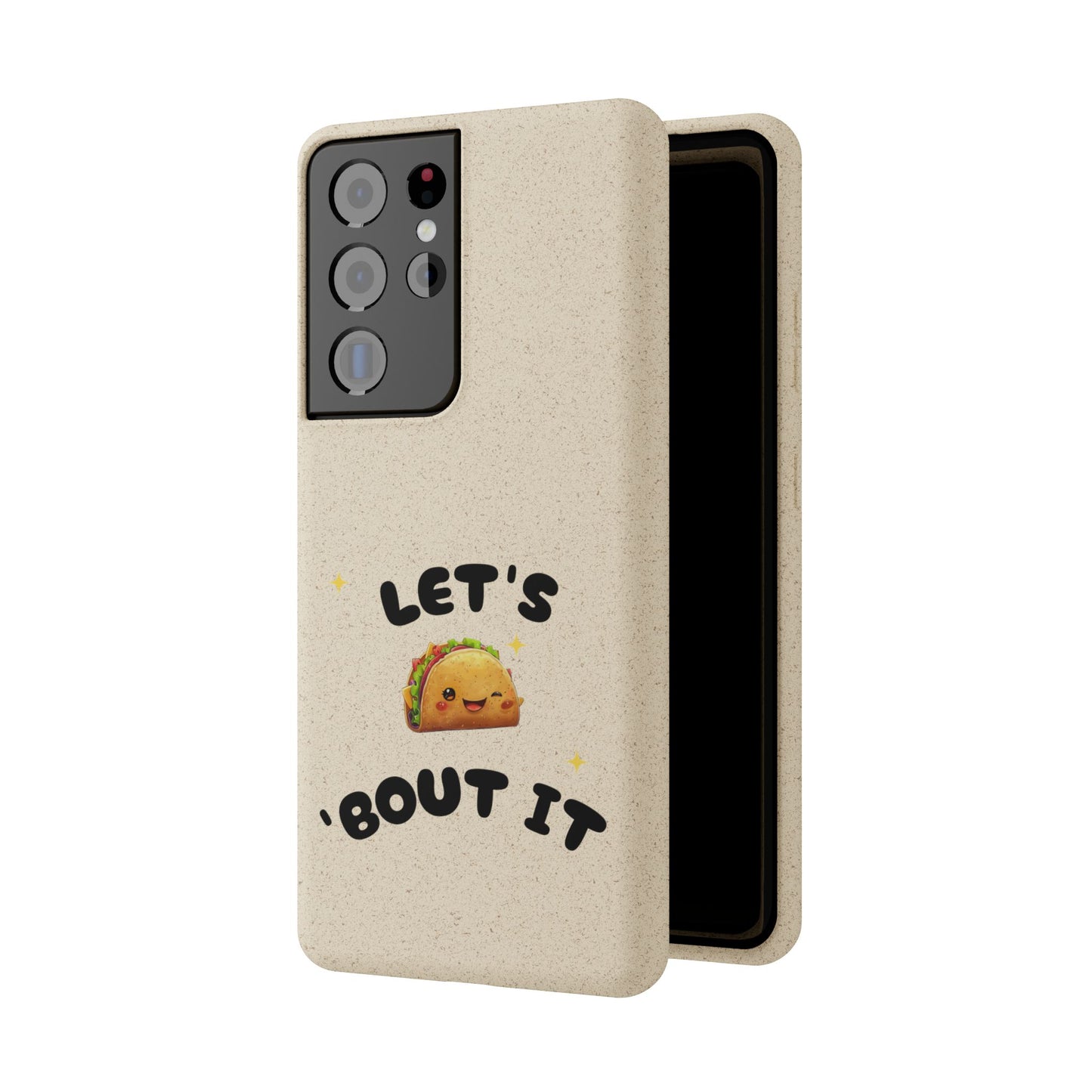 Let's Taco 'Bout It Design - Biodegradable Phone Case